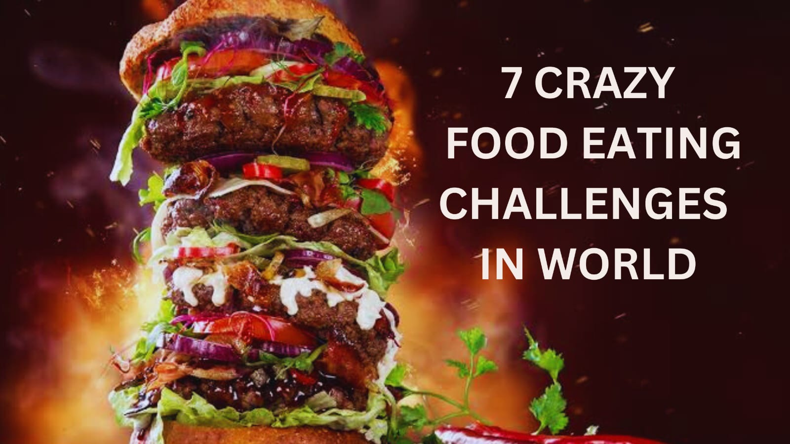 7 CRAZY FOOD EATING CHALLENGES IN WORLD