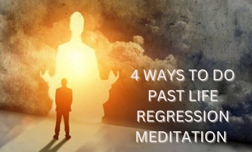 4 Ways To Do Past Life Regression Meditation