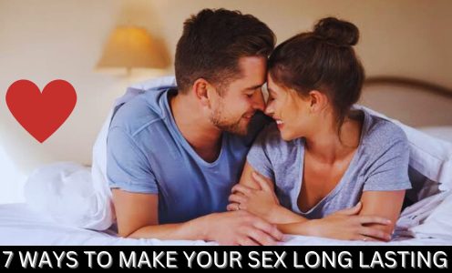 7 Ways to make your sex long lasting