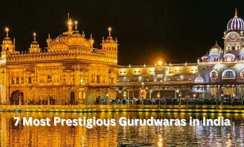 7 Most Prestigious Gurudwaras in India